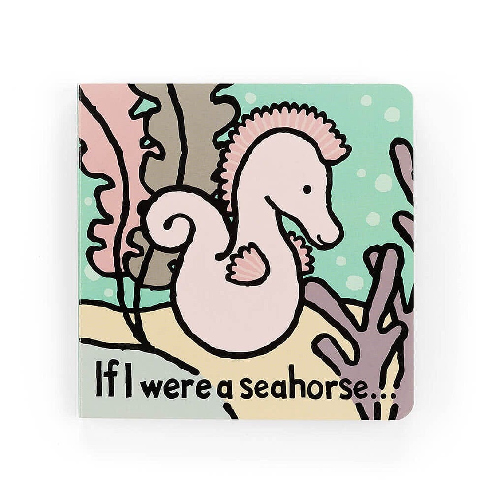 Jellycat Childrens Books If I Were A Seahorse Book