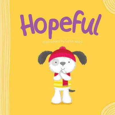 Sarah Ward Childrens Books Resilience Series - Hopeful