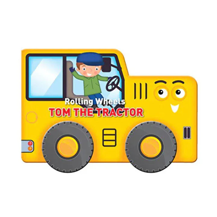 Rolling Wheels: Tom the Tractor - Parnell Baby Boutique