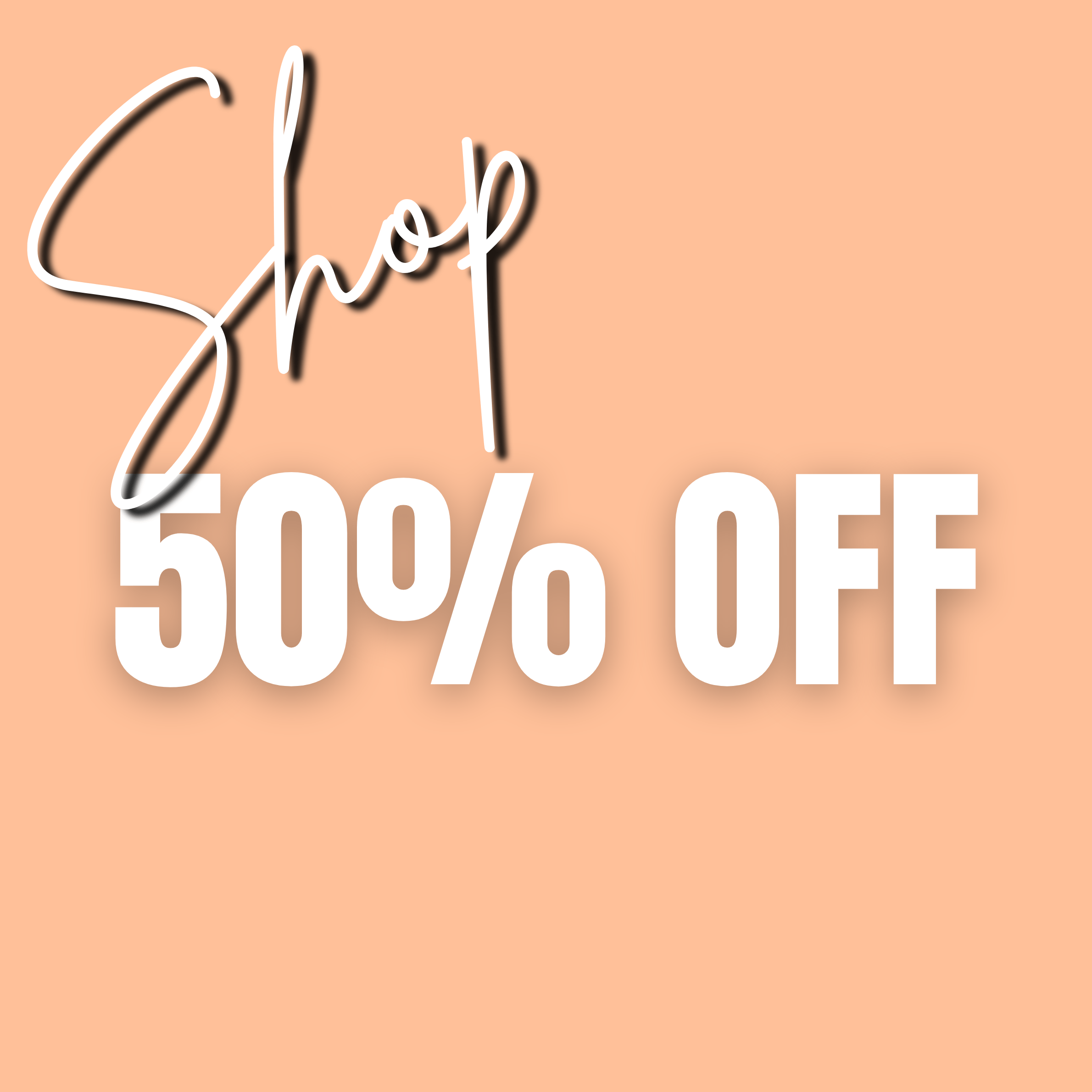 END OF YEAR 50% OFF