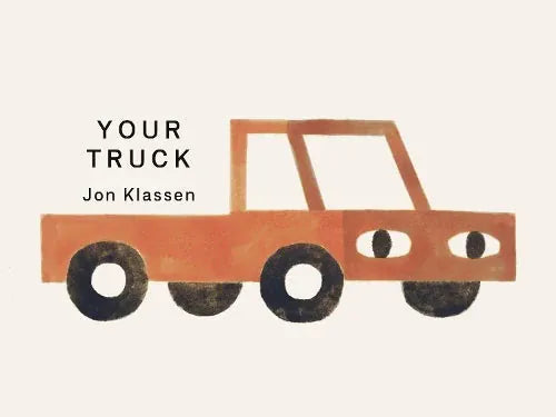 Children's book titled "Your Truck" by Harper Collins featuring colorful illustrations of a truck for young readers.