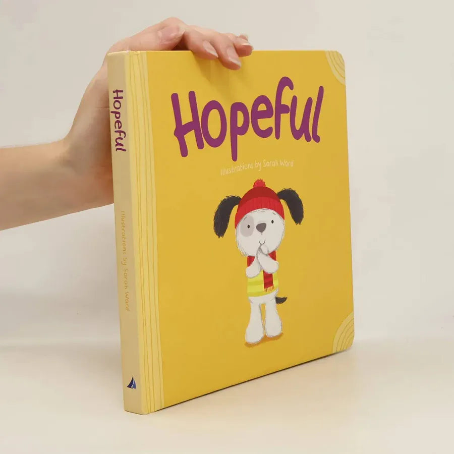 Sarah Ward Childrens Books Resilience Series - Hopeful